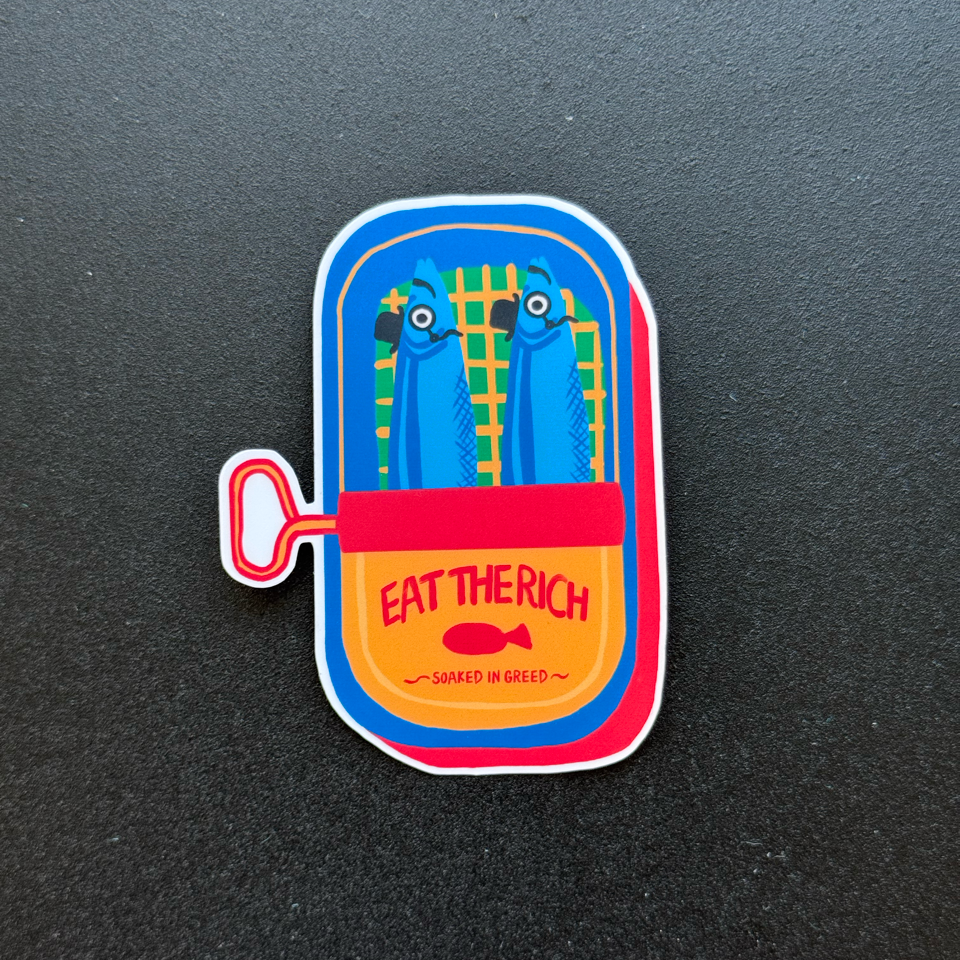 Eat the Rich Sardine Tin Sticker