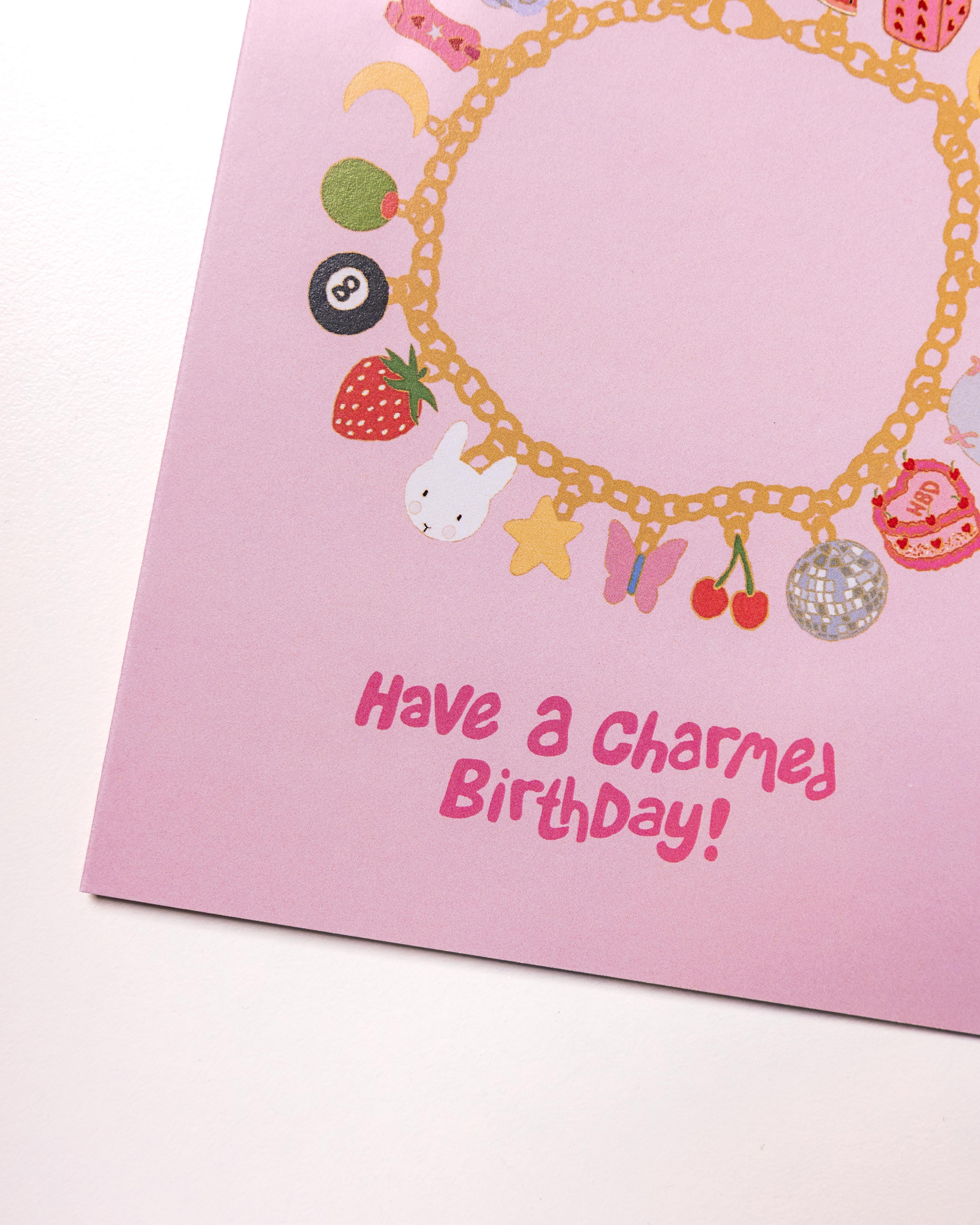 Have a Charmed Birthday Card